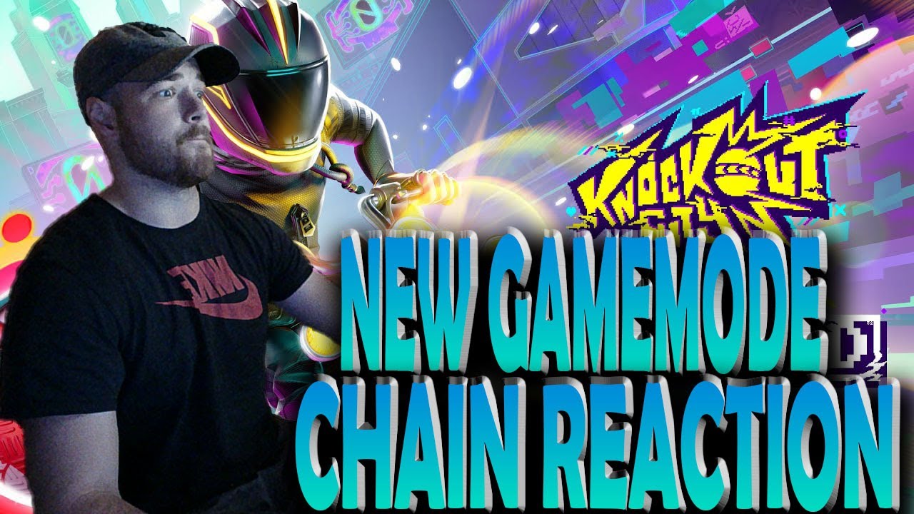 Knockout City Chain Reaction First Look!-CRAZY GAMEMODE