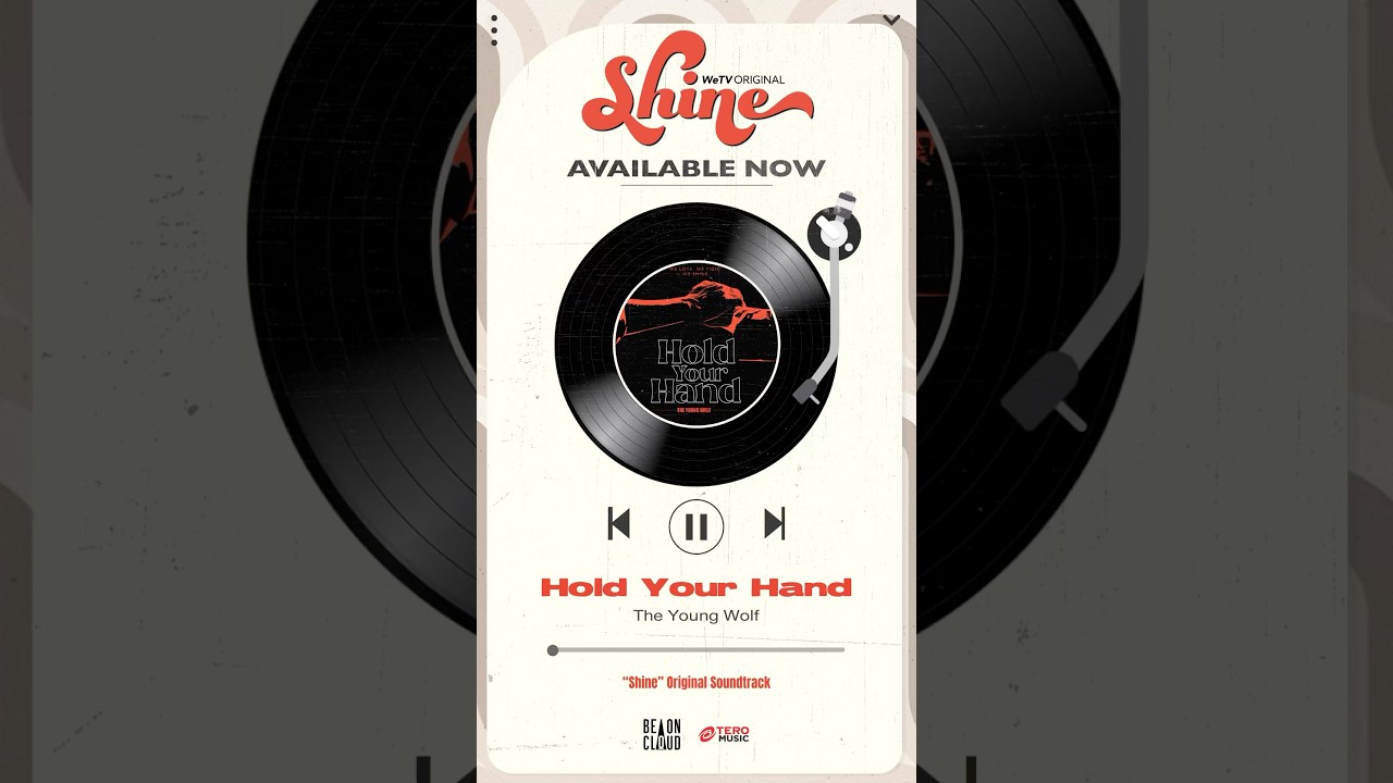 The Young Wolf - Hold Your Hand 💖 Available Now On All Streaming #ShineOST #ShineTheSeries