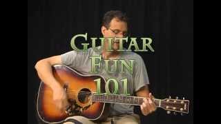 Guitar Fun 101 - How To Play Guitar - Knocking On Heavens Door Bob Dylan