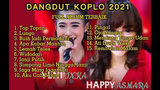 YENI INKA \u0026 HAPPY ASMARA FULL ALBUM - Top Topan, Buih Jadi Permadani