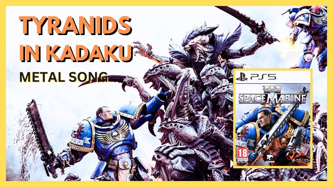 Tyranids in Kadaku: Warhammer 40k Music [Fan Made Metal Song] Warhammer 40k Space Marine 2 Gameplay