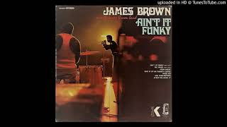 James Brown &amp; The James Brown Band - Nose Job