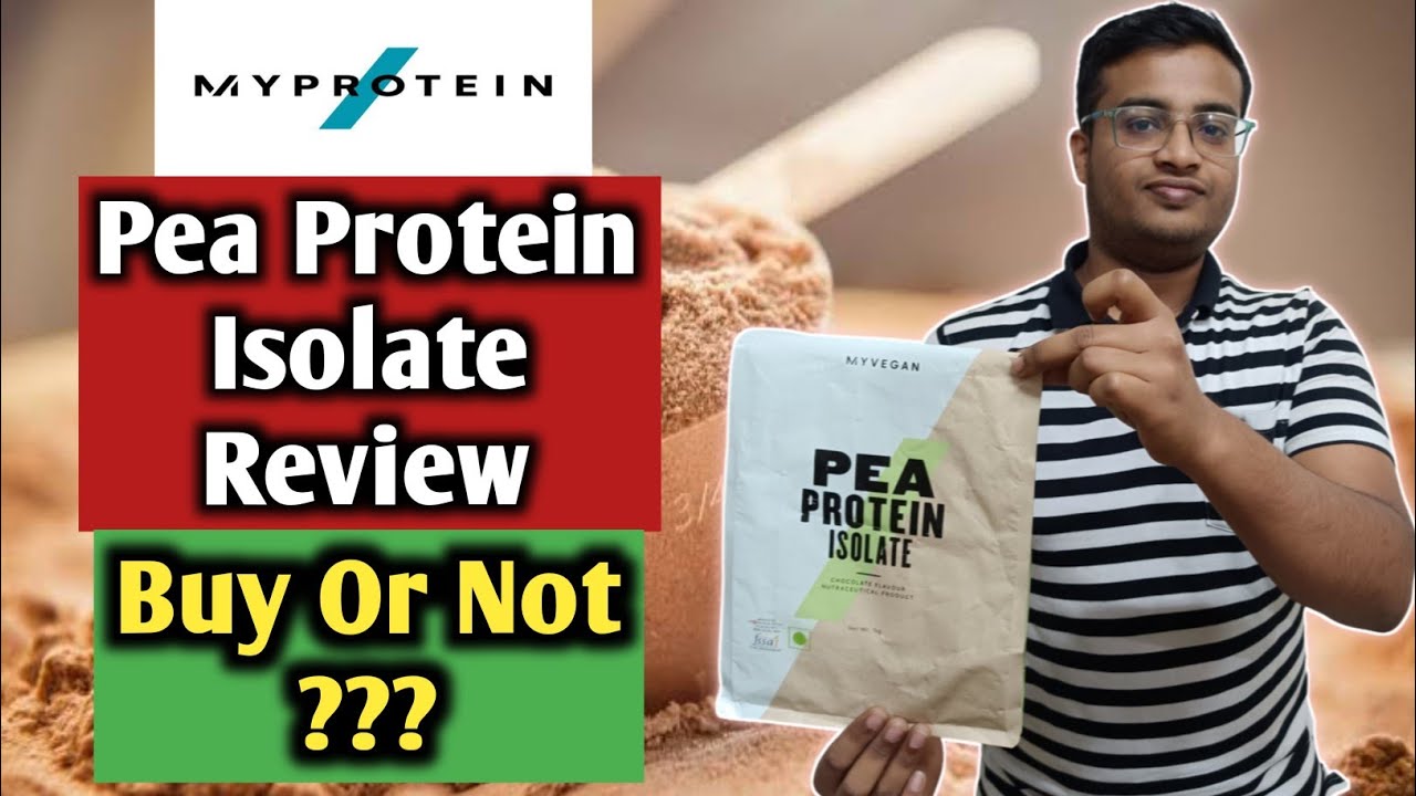 Pea Protein Isolate Myprotein l Pea Protein Isolate Myprotein Review l