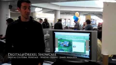 Digital@Drexel Showcase: Digital Cultural Heritage - Whithall House