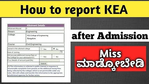 KCET : How to REPORT in KEA website | After admission what next
