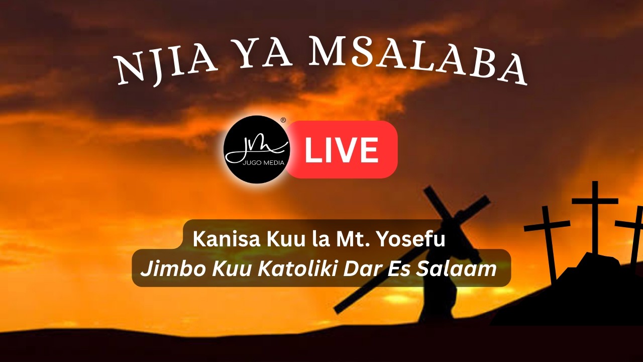 #LIVE:  Ibada ya Njia ya Msalaba na Misa Takatifu ya Jioni Ijumaa | Kanisa Kuu la Mt. Yosefu DSM.