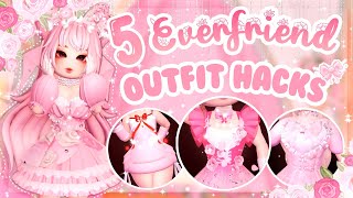 5 Everfriend Outfit Hacks ✨ | Royale High