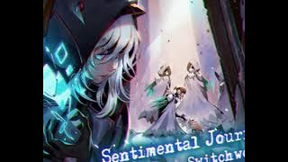 [Cytus II] Sentimental Journey - Switchworks 【音源】 【高音質】