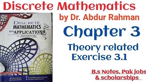 Discrete Mathematics by Dr Abdur Rahman and Shahid Mubeen| chapter 3 theory related Exercise 3.1 |