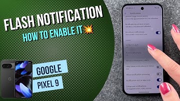 Google Pixel 9 flash notification