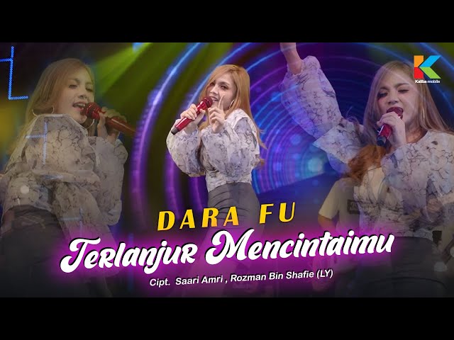 DARA FU - TERLANJUR MENCINTAMU | Official Video class=