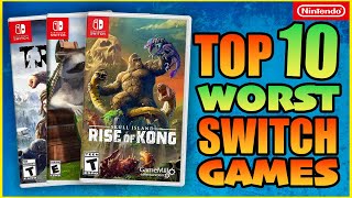 The Top 10 Worst Nintendo Switch Games