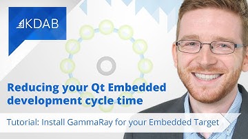 Tutorial: Install GammaRay for Your Embedded Target