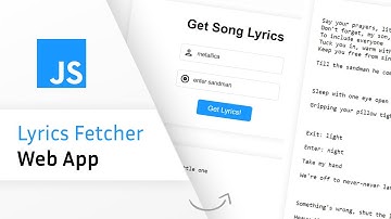 Build A Simple Lyrics Fetcher App w Javascript