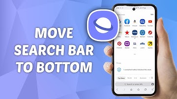 How to Move Search Bar to Bottom in Samsung Internet
