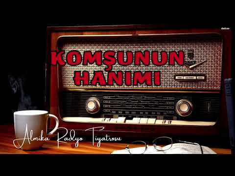 Radyo Tiyatrosu Dinle 📻 - KOMŞUNUN HANIMI - Alfred Hitchcock - Polisiye #radyotiyatrosu