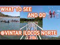 What to see and do at vintar ilocos norte  umok ni siwawer