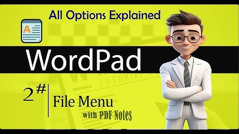 WordPad: FileTab Complete Guide - All You Need to Know! || Class 2 || #gk_yt