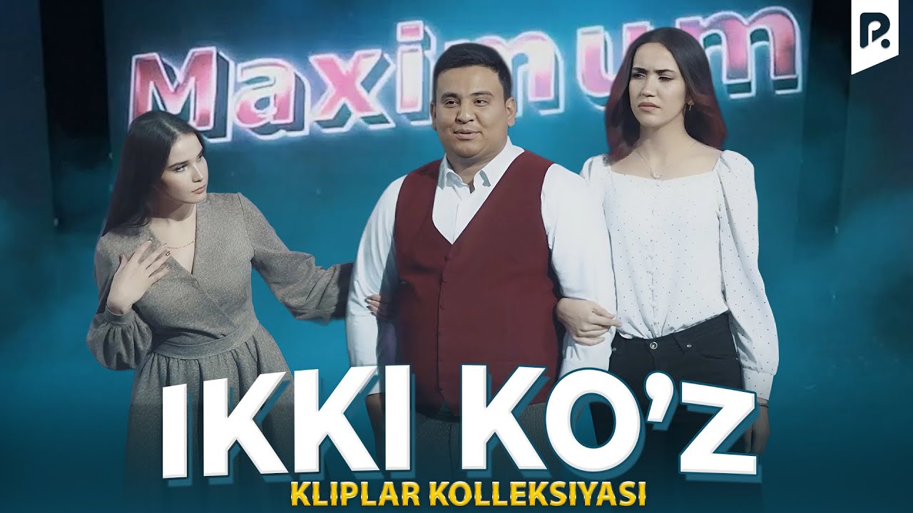 Maximum jamoasi  - Ikki ko'z (kliplar kolleksiyasi)