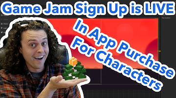 Game Jam Sign Up Is Live/In App Purchase For Character