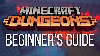 The Ultimate Beginner's Guide for Minecraft Dungeons (How to Play)