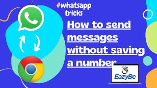 EazyBe : How to send messages without saving a number from WhatsApp Web | Eazybe Chrome Extension screenshot 5