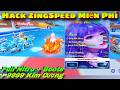 Zing Speed Mobile HACK MIỄN PHÍ | ANDROID VÀ IOS ANTIBAND 100% Chặn Tố