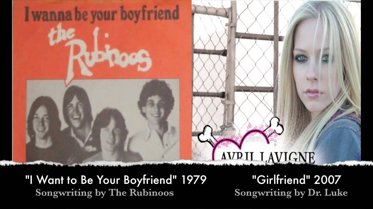 I Wanna Be Your Boyfriend By The Rubinoos V S Girlfriend By Avril Lavigne Youtube