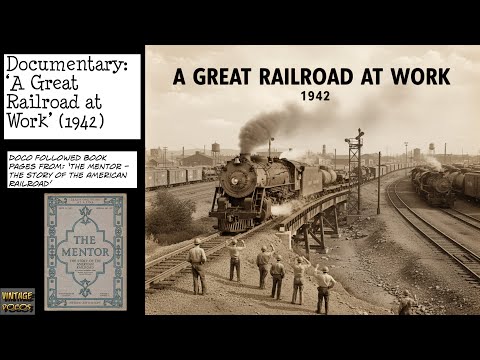 A Great Railroad at Work still