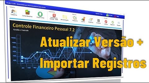 Tutorial 01 - Planilha de Controle Financeiro Pessoal 7.0 - Como Atualizar Versão