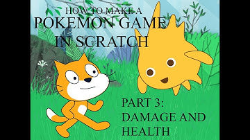 How To Make A Pokémon Game In Scratch - Part 3