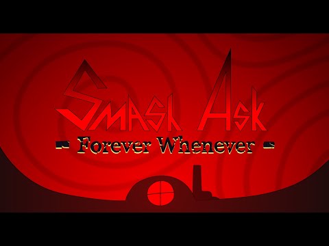 Видео: Буковки ⇰ Smash Ask: Forever Whenever
