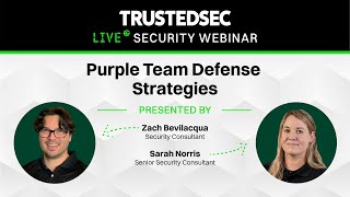 Webinar - Purple Team Defense Strategies