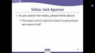 ADRC Dementia Training - Module 1 02 JackAgueros