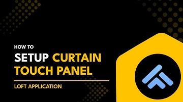 How to Setup Curtain Touch Panel in Loft App | Step-by-Step Guide | Smart Home | Smart Curtain |