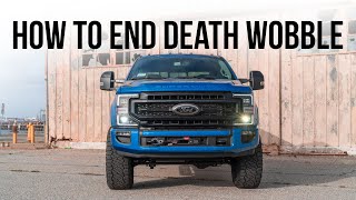 How To Stop Ford Super Duty Death Wobble and Sloppy Steering FOREVER