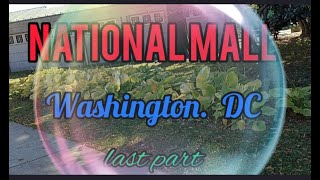 WASHINGTON DC NATIONAL MALL LAST DAY VISIT by Simply Mae 417 views 1 month ago 13 minutes, 3 seconds