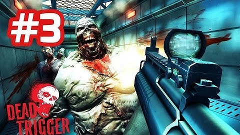 Dead Trigger - Android Walkthrough - Part 3 Explore Bunker, Find All Transmitter Parts