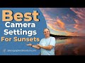 Best Camera Settings For Sunsets - Learn Them Today!