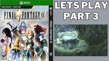 FF9 Lets Play Part 3 Evil Forest