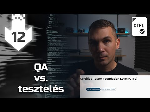 QA vs. Tesztelés | nem akkreditált #ingyenes CTFL tanfolyam