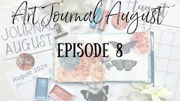 Art Journal August 🧑🏻‍🎨| Episode 8 | Napkin Background 💙