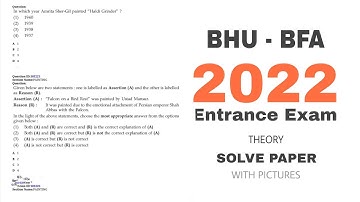 BHU | BFA Entrance Exam 2022 | Solved Paper
