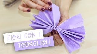 FIORI di carta con TOVAGLIOLI - DIY Tissue Paper Flower - YouTube