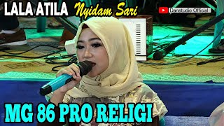 LALA ATILA NYIDAM SARI MG86PRO LIVE IN TUMANG