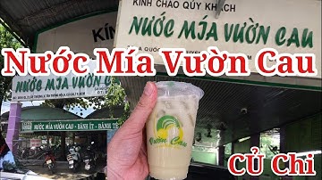 Review Nước Mía Vườn Cau Củ Chi | CHAU DUC CHANNEL