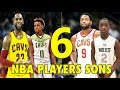 6 NBA Players Sons Who Will Be BETTER Than Their Fathers!