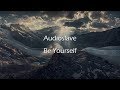 Audioslave - Be Yourself | Traducción al español