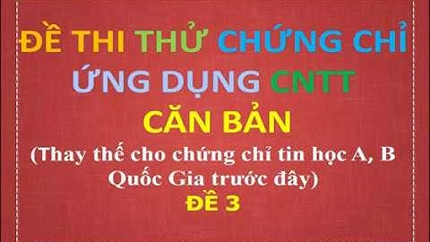 Trắc nghiệm đề thi tin học đề 3
