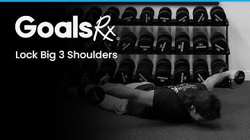 Lock Big 3 Shoulders